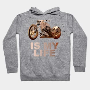 Chopper motorcycle my life Hoodie